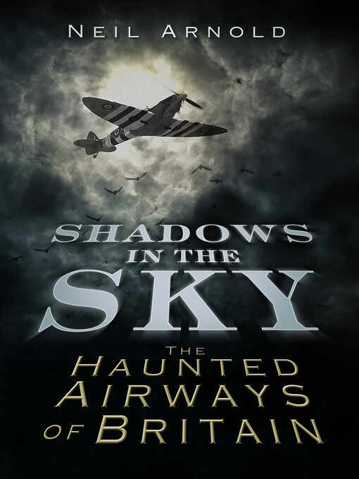 Title details for Shadows in the Sky by Neil Arnold - Available